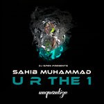 cover: Sahib Muhammad - U R The 1