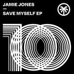 cover: Jamie Jones - Save Myself EP