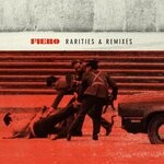 cover: Fiero - Rarities & Remixes