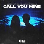 cover: Jannis Block|Luke Madness - Call You Mine