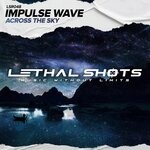 cover: Impulse Wave - Across The Sky (Original Mix)