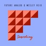 cover: Future Analog|Wesley Reid - Searching