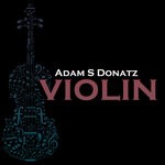 cover: Adam S Donatz - Violin