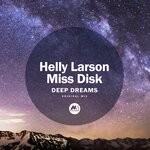 cover: Helly Larson|Miss Disk - Deep Dreams