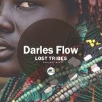 cover: Darles Flow - Lost Tribes (Original Mix)