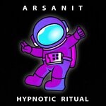 cover: Arsanit - Hypnotic Ritual (Original Mix)