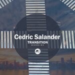 cover: Cedric Salander - Transition (Original Mix)