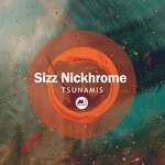 cover: Sizz Nickhrome - Tsunamis