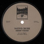 cover: Native Cruise - Desert Theory