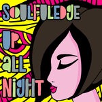 cover: Soulfuledge - Up All Night