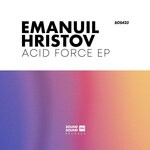 cover: Emanuil Hristov - Acid Force