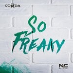 cover: Corrda - So Freaky