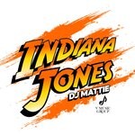 cover: Dj Mattie - Indiana Jones