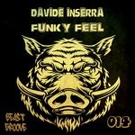 cover: Davide Inserra - Funky Feel (Original Mix)