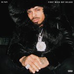 cover: Rx Papi - First Week Out (Deluxe) (Explicit)