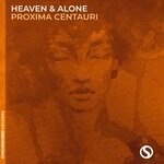 cover: Heaven & Alone - Proxima Centauri