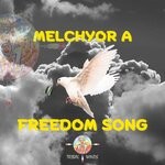 cover: Melchyor A - Freedom Song