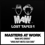 cover: Kenny Dope|Louie Vega|Masters At Work - MAW Lost Tapes 1