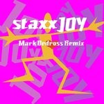 cover: Mark Dedross|Staxx - Joy