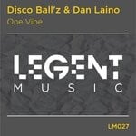 cover: Dan Laino|Disco Ball'z - One Vibe