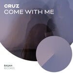 cover: CruZ - Come With Me