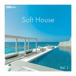 cover: Marc Ferrari|John K. Sands|Justin Hilton Portis - Soft House, Vol 1