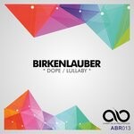 cover: Birkenlauber - Dope/Lullaby