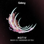 cover: Motiv - Beach 22 / Weekends Of You