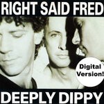 cover: Right Said Fred - Deeply Dippy