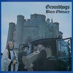 cover: The Groundhogs - Blues Obituary