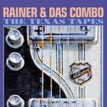 cover: Rainer Ptacek|Das Combo - The Texas Tapes