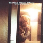 cover: Dave Cloud|The Gospel of Power - Napoleon Of Temperance