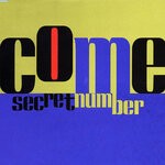 cover: Come - Secret Number