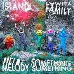 cover: Pictish Trail - Island Family / Melody Something