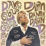 cover: Dave Cloud|The Gospel of Power - Damn, Damn, Damn, Damn (Explicit)