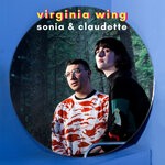 cover: Virginia Wing - Sonia & Claudette