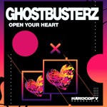 cover: Ghostbusterz - Open Your Heart