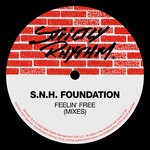 cover: S.n.h. Foundation - Feelin' Free (Mixes)