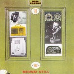 cover: Midway Still - Dial Square