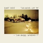 cover: Howe Gelb - 'Sno Angel Like You + 'Sno Angel Winging It