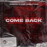 cover: Amiicca|Uwe Worlitzer - Come Back