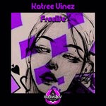 cover: Katree Vinez - Freelife (Original Mix)