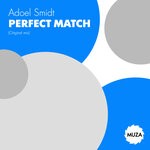 cover: Adoel Smidt - Perfect Match (Original Mix)