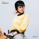 cover: Hater - Siesta (Explicit)