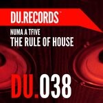 cover: Numa A Tfive - The Rule Of House