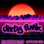 cover: Strikz|Purebeat - Dirty Funk