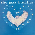 cover: The Jazz Butcher - Condition Blue