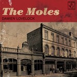 cover: The Moles - Damien Lovelock