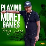 cover: Terry Linen - Playing Money Games