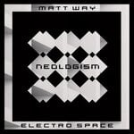 cover: Matt Way - Electro Space